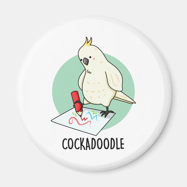 Imã Cockadoodle Funny Cockatoo Pun (Frente)