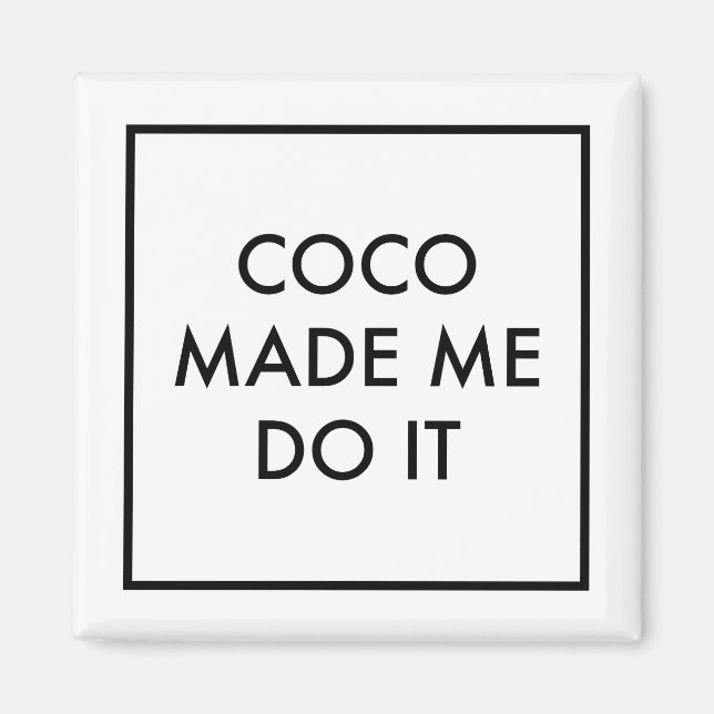 Imã Coco Me Fez Fazer Isso (Frente)