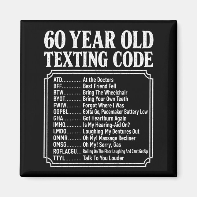 Imã Código de texto de 60 anos de idade no verso (Frente)