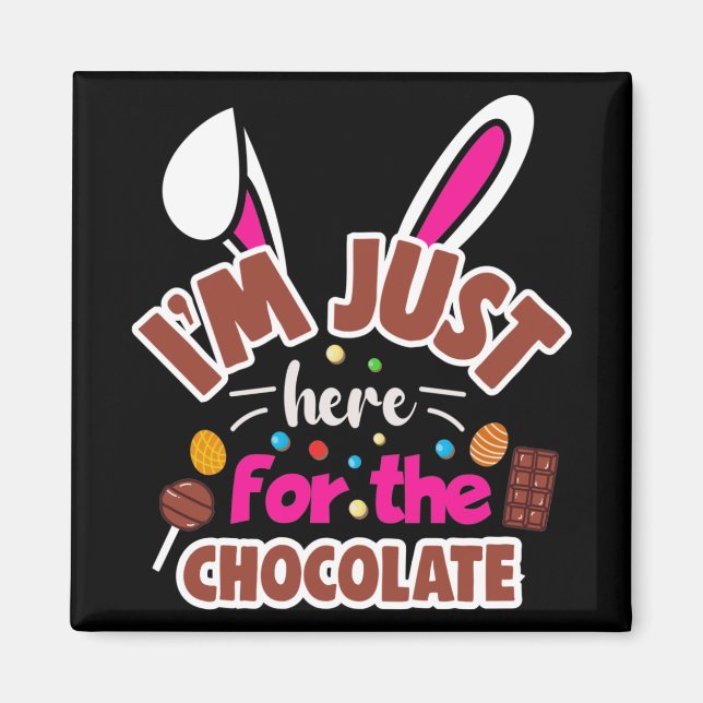 Imã Coelhinho de Páscoa... Estou aqui para o Chocolate (Frente)