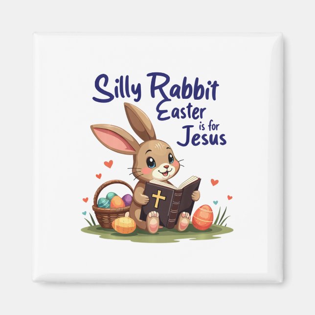 Imã Coelho Bobo A Páscoa É Para Jesus Design Cristão  (Frente)