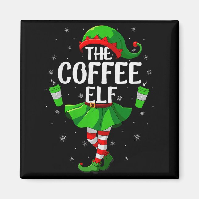 Imã Coffee Elf Christmas Girls Women Elf Squad Xmas Fa (Frente)