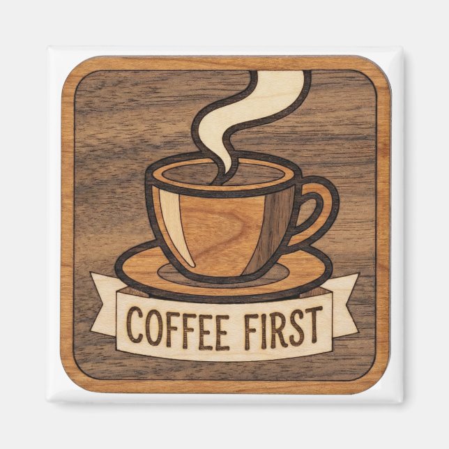 Imã Coffee First Wooden (Frente)