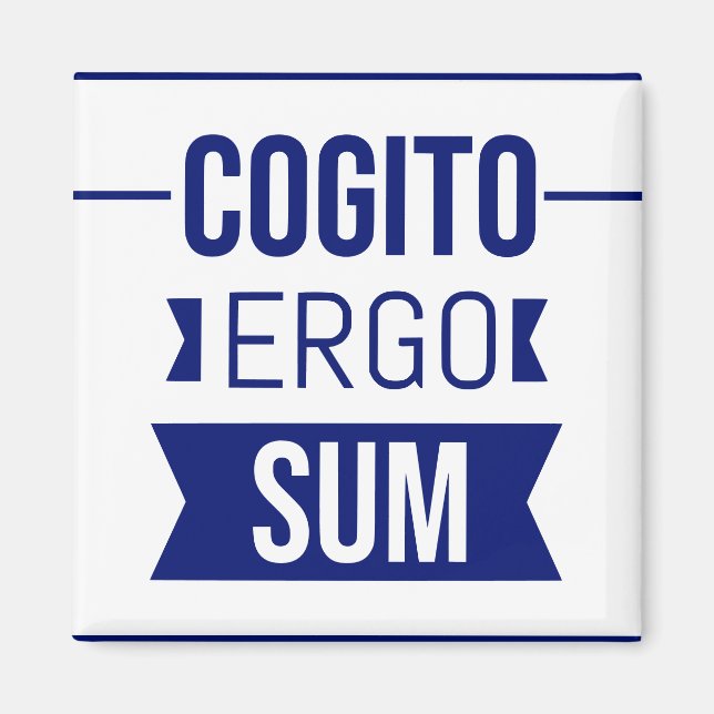 Imã Cogito ergo sum - Frase latina (Frente)