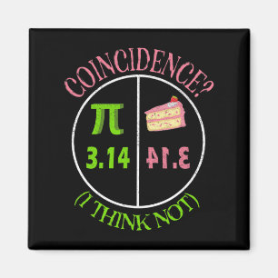 Imã Coincidência de 3,14 Pie Pie Day Math Lover Acho Q
