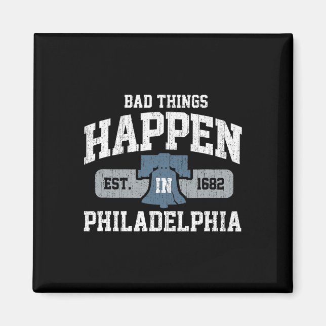 Imã Coisas acontecem em Filadélfia Philly Pa  (Frente)