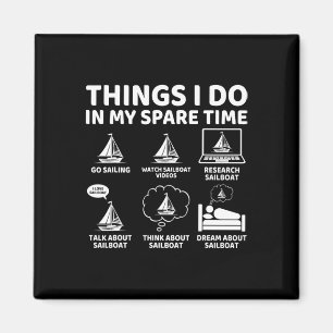 Imã Coisas Que Eu Faço Em Meu Barco De Navegação Barco