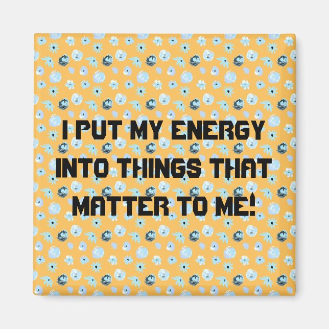 Imã Coisas que importam (Frente)