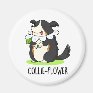 Imã Collie-flower Funny Border Collie Dog Pun