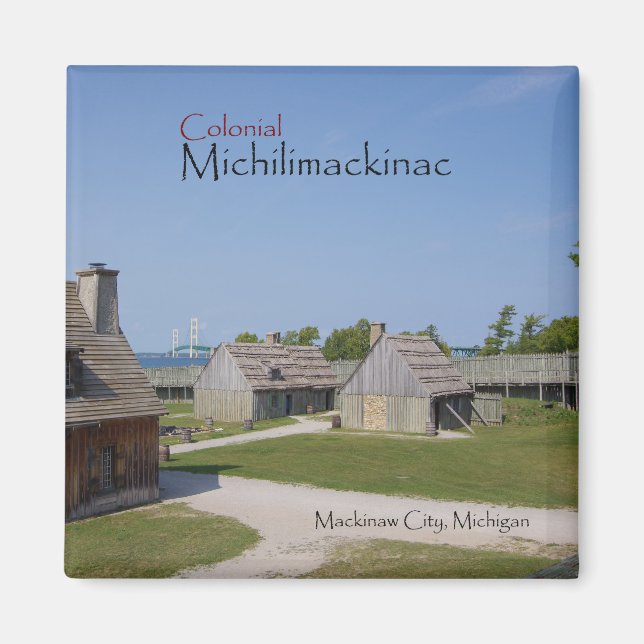Imã Colonial Michilimackinac com ímã de ponte (Frente)