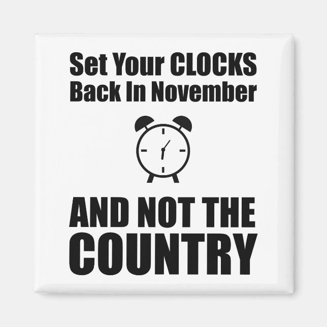 Imã Coloque Seus Relógios De Volta Em Novembro E Não N (Frente)