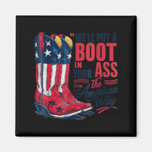 Imã Coloque uma bota na cowgirl ocidental 4 de julho