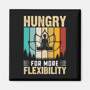 Imã Com Fome de Mais Flexibilidade Yoga Design