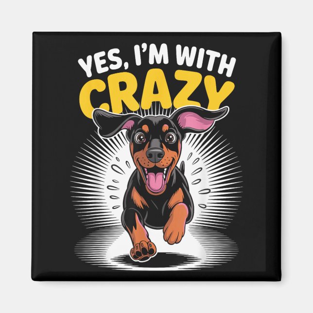 Imã Com louco guarda cão fofo Doberman Pinscher engraç (Frente)
