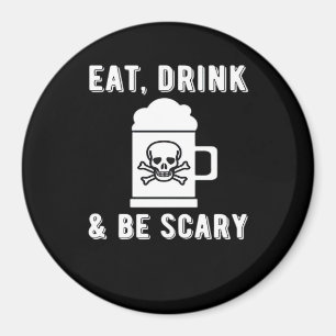 Imã Coma, Beba E Seja Assustador Cerveja de Halloween