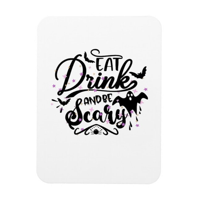 Ímã Coma, Beba E Seja Assustador Design De Halloween A (Vertical)