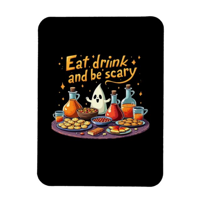 Ímã Coma, Beba E Seja Assustador Fun Halloween Assusta (Vertical)