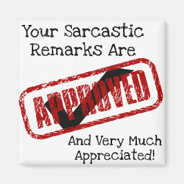 Imã Comentários Sarcásticos Engraçados São Magnetos Ap