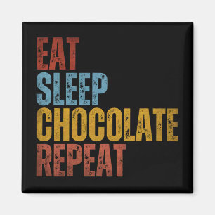 IMÃ COMER DORMIR CHOCOLATE REPETIR