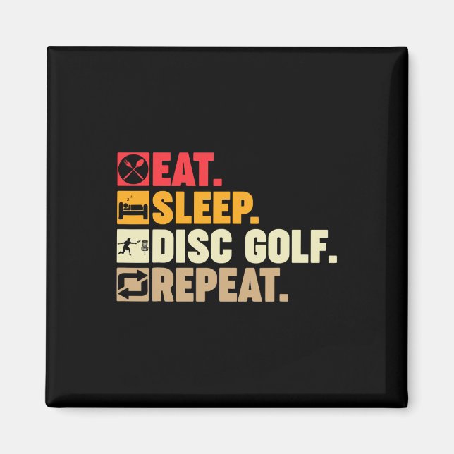 Imã Comer Dormir Disco Golfe Repetir Meninos Meninas A (Frente)