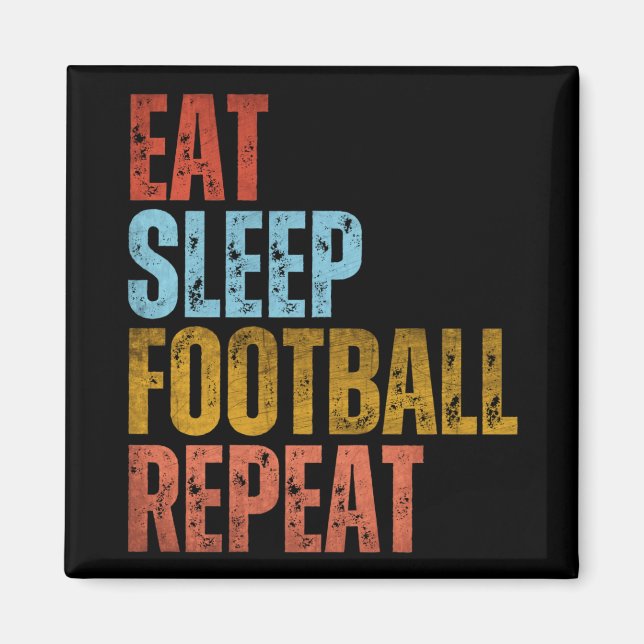 IMÃ COMER DORMIR FUTEBOL REPETIR (Frente)