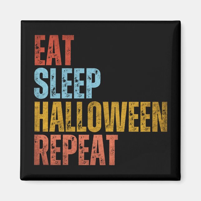 IMÃ COMER DORMIR HALLOWEEN REPETIR (Frente)