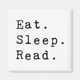 Imã Comer. Dormir. Leia.