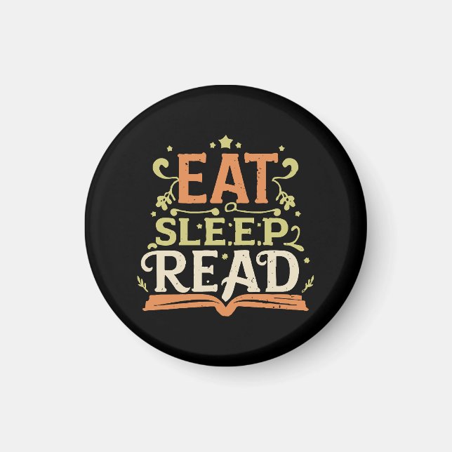 Imã Comer Dormir Ler, Leitura Divertida (Frente)