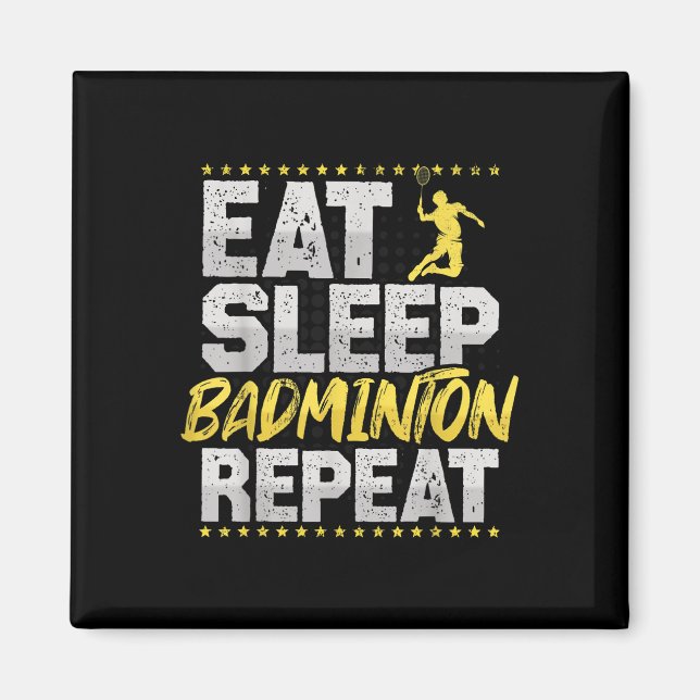 Imã Comer Dormir Repetir Badminton Hobby Peteca  (Frente)