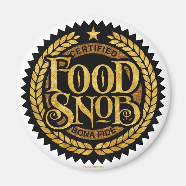 Imã Comida Snob - amante engraçado da comida (Frente)