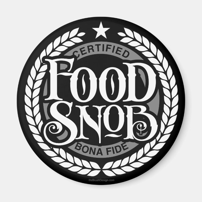 Imã Comida Snob - amante engraçado da comida (Frente)