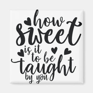 Imã como é doce ser ensinado por você