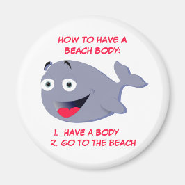 Imã Como ter um corpo de praia, verão engraçado