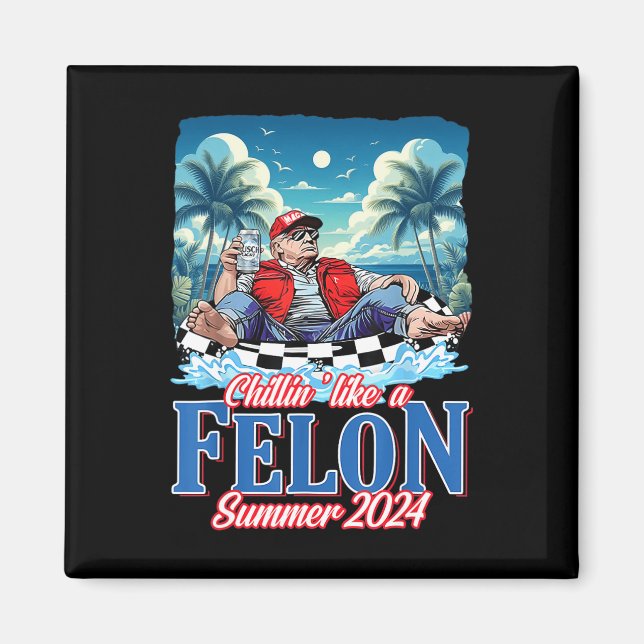 Imã Como Um Felon Funny Trump Summer 2024 (Frente)