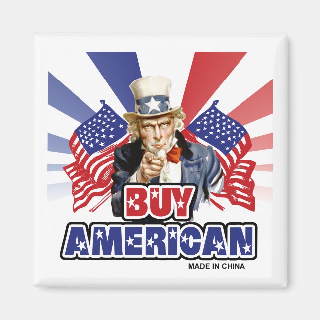 Imã Comprar Americano ( Made In China ) - Piada Engraç (Frente)