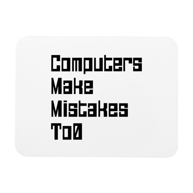 Ímã Computadores Cometem Erros Para0 (Horizontal)