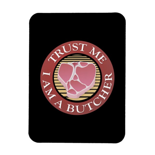 Ímã Confie em mim, eu sou um osso-açougueiro (Vertical)