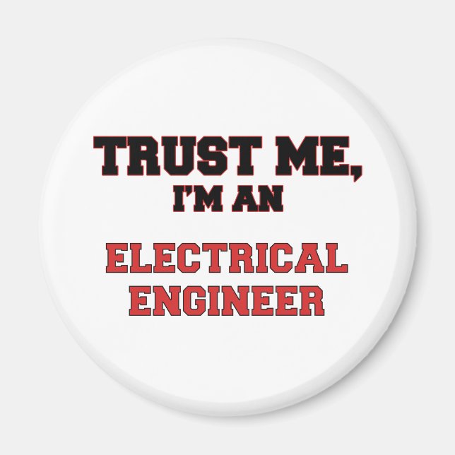 Imã Confie em mim, sou meu Engenheiro elétrico (Frente)