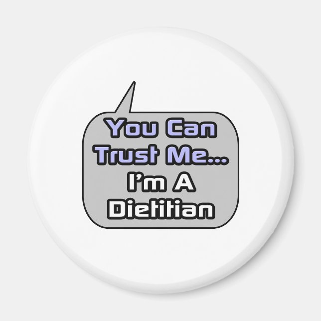 Imã Confie em mim. Sou um Dietitiano (Frente)