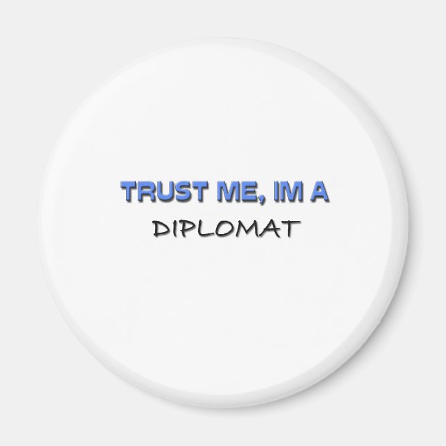Imã Confie em mim, sou um diplomata (Frente)