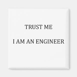 Imã Confie em mim sou um Engenheiro