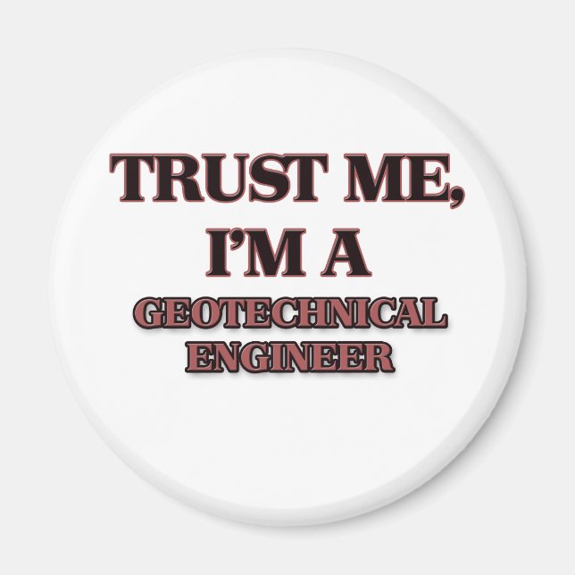 Imã Confie em mim, sou um ENGENHEIRO GEOTÉCNICO (Frente)
