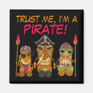Imã Confie em mim, sou um pirata, piratas engraçados,