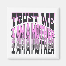 Imã Confie em mim, sou uma mãe.