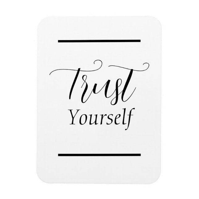 Ímã 'Confie em si mesmo' Frase Preta (Vertical)