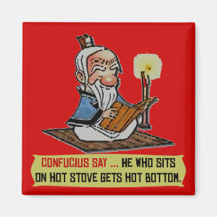 IMÃ CONFUCIOS DIZEM... INFERIOR QUENTE