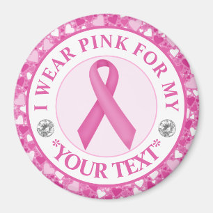 Imã Conscientização do Câncer de Mama Eu Uso Rosa Por