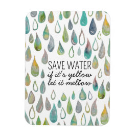 Ímã CONSERVE WATER Protect Planet Save Earth Bathroom