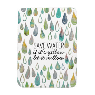 Ímã CONSERVE WATER Protect Planet Save Earth Bathroom