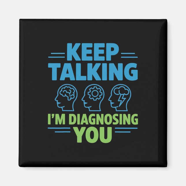 Imã Continue Falando Estou Diagnosticando Você Camiset (Frente)